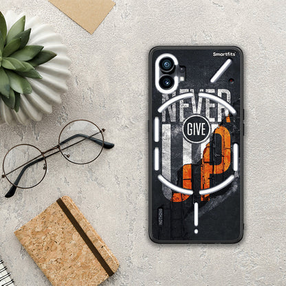 Never Give Up - Nothing Phone 1 θήκη