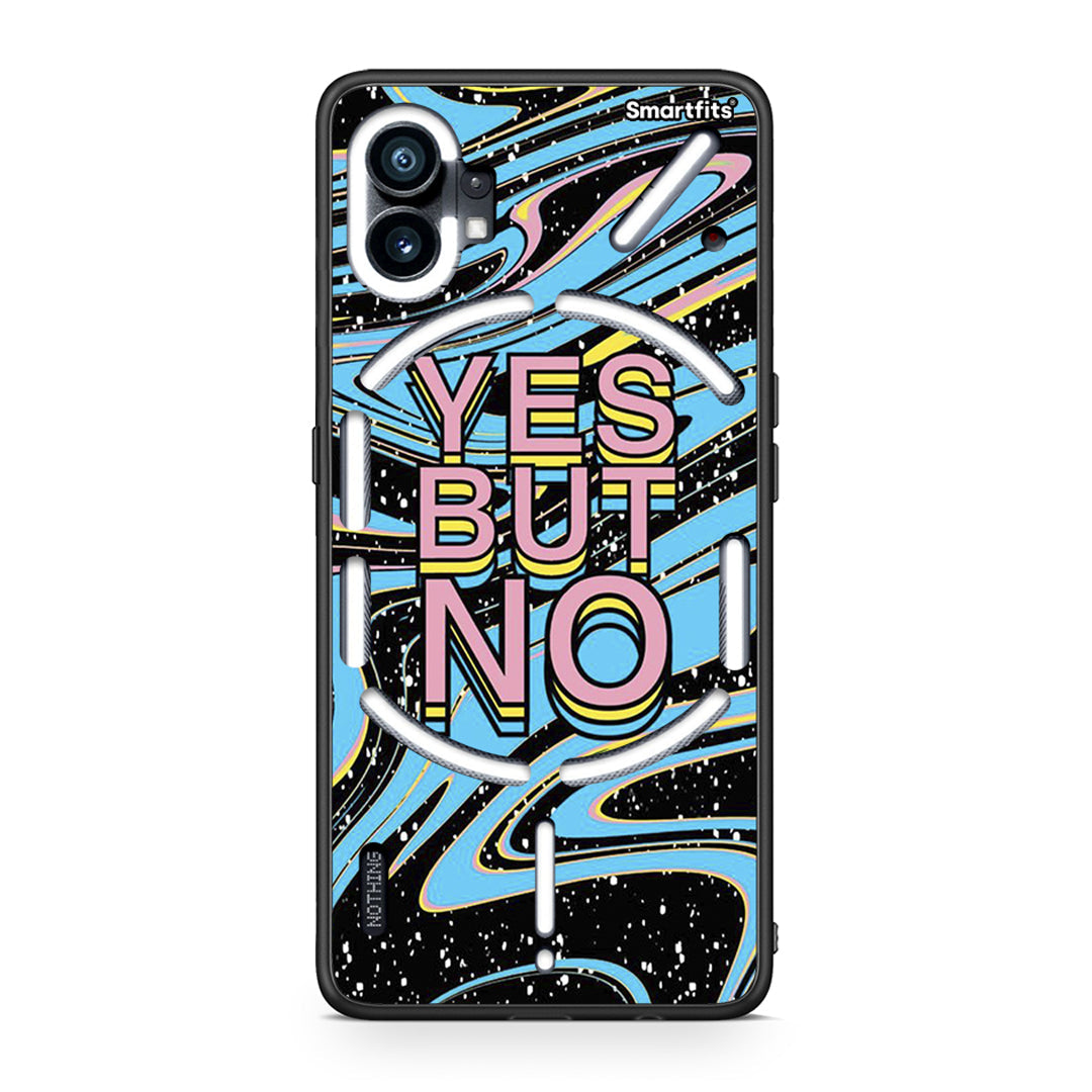 Nothing Phone 1 Yes But No θήκη από τη Smartfits με σχέδιο στο πίσω μέρος και μαύρο περίβλημα | Smartphone case with colorful back and black bezels by Smartfits