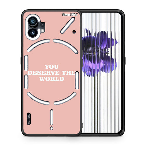 You Deserve The World - Nothing Phone 1 θήκη