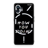 Thumbnail for Nothing Phone 2 How You Doin θήκη από τη Smartfits με σχέδιο στο πίσω μέρος και μαύρο περίβλημα | Smartphone case with colorful back and black bezels by Smartfits