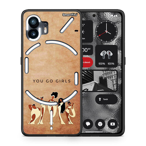 Θήκη Nothing Phone 2 You Go Girl από τη Smartfits με σχέδιο στο πίσω μέρος και μαύρο περίβλημα | Nothing Phone 2 You Go Girl case with colorful back and black bezels
