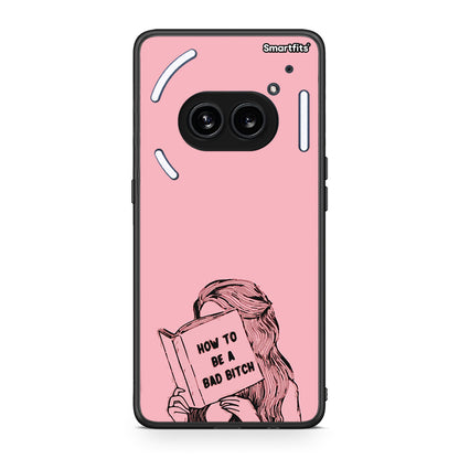 Nothing Phone 2a Bad Bitch θήκη από τη Smartfits με σχέδιο στο πίσω μέρος και μαύρο περίβλημα | Smartphone case with colorful back and black bezels by Smartfits