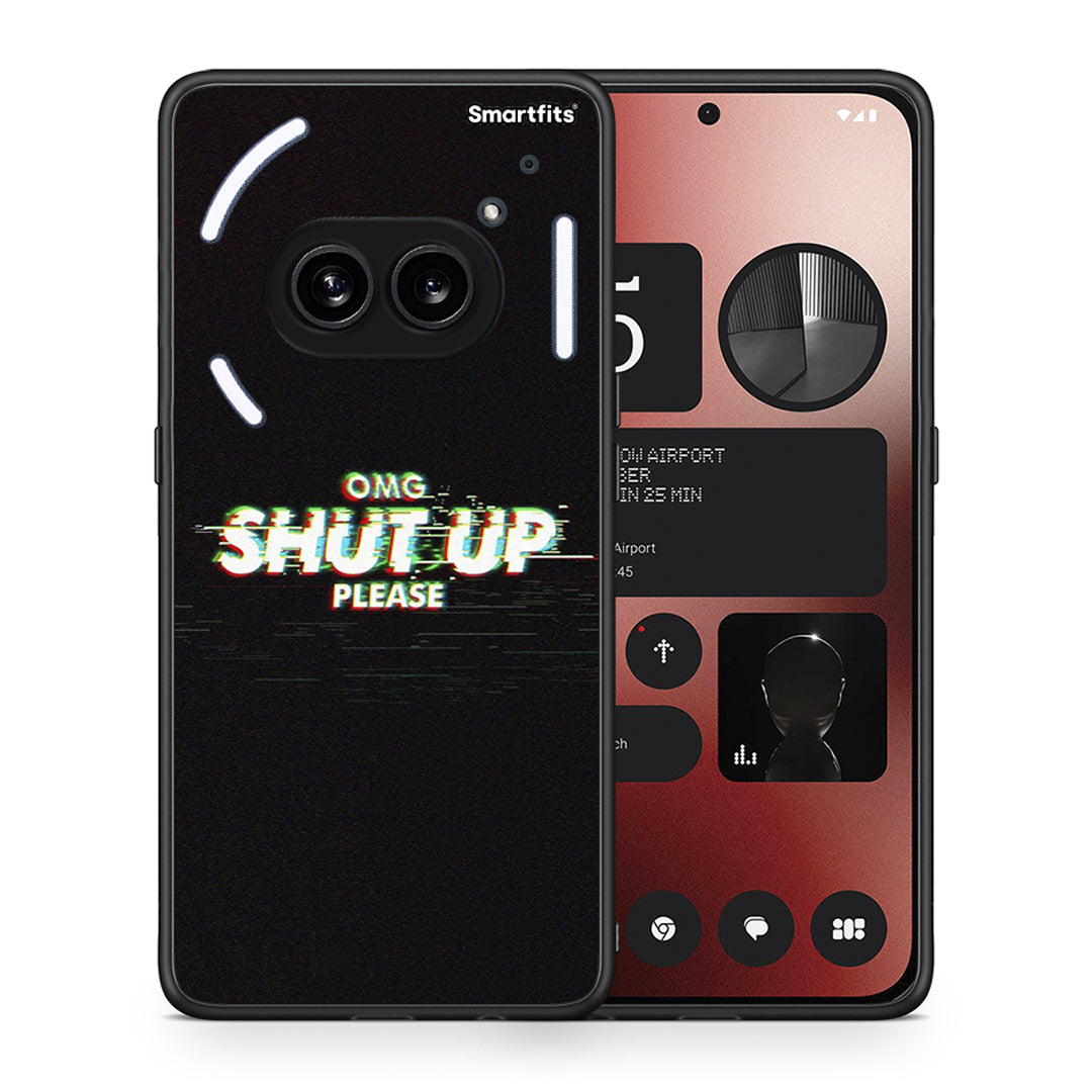 Θήκη Nothing Phone 2a OMG ShutUp από τη Smartfits με σχέδιο στο πίσω μέρος και μαύρο περίβλημα | Nothing Phone 2a OMG ShutUp case with colorful back and black bezels