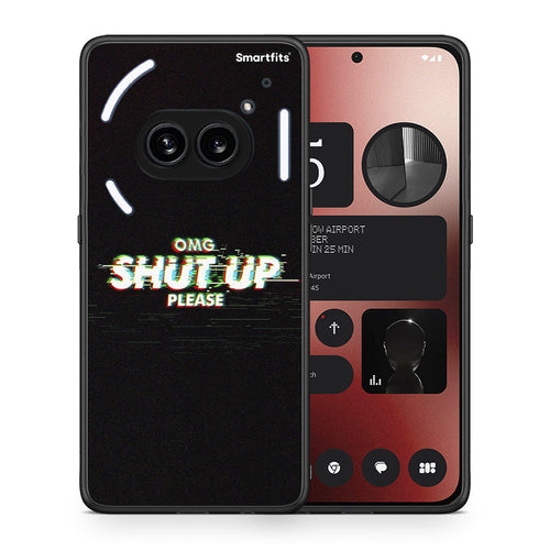 Θήκη Nothing Phone 2a OMG ShutUp από τη Smartfits με σχέδιο στο πίσω μέρος και μαύρο περίβλημα | Nothing Phone 2a OMG ShutUp case with colorful back and black bezels