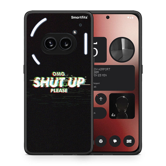 Θήκη Nothing Phone 2a OMG ShutUp από τη Smartfits με σχέδιο στο πίσω μέρος και μαύρο περίβλημα | Nothing Phone 2a OMG ShutUp case with colorful back and black bezels