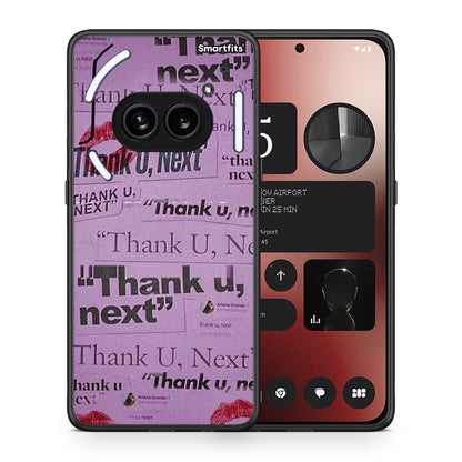 Thank You Next - Nothing Phone 2a θήκη