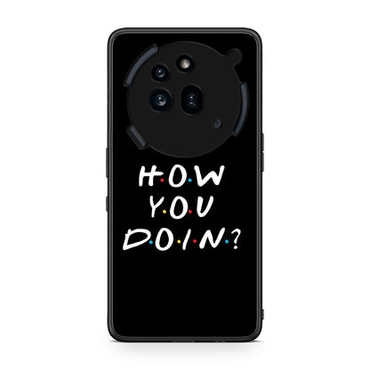 Nothing Phone 3a Pro 5G How You Doin θήκη από τη Smartfits με σχέδιο στο πίσω μέρος και μαύρο περίβλημα | Smartphone case with colorful back and black bezels by Smartfits