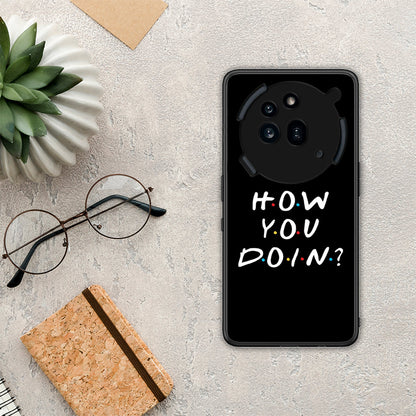 How You Doin - Nothing Phone 3a Pro 5G θήκη