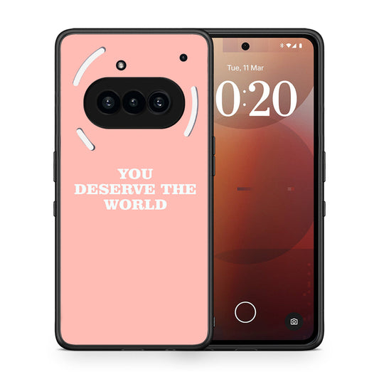 You Deserve The World - Nothing Phone 3a θήκη