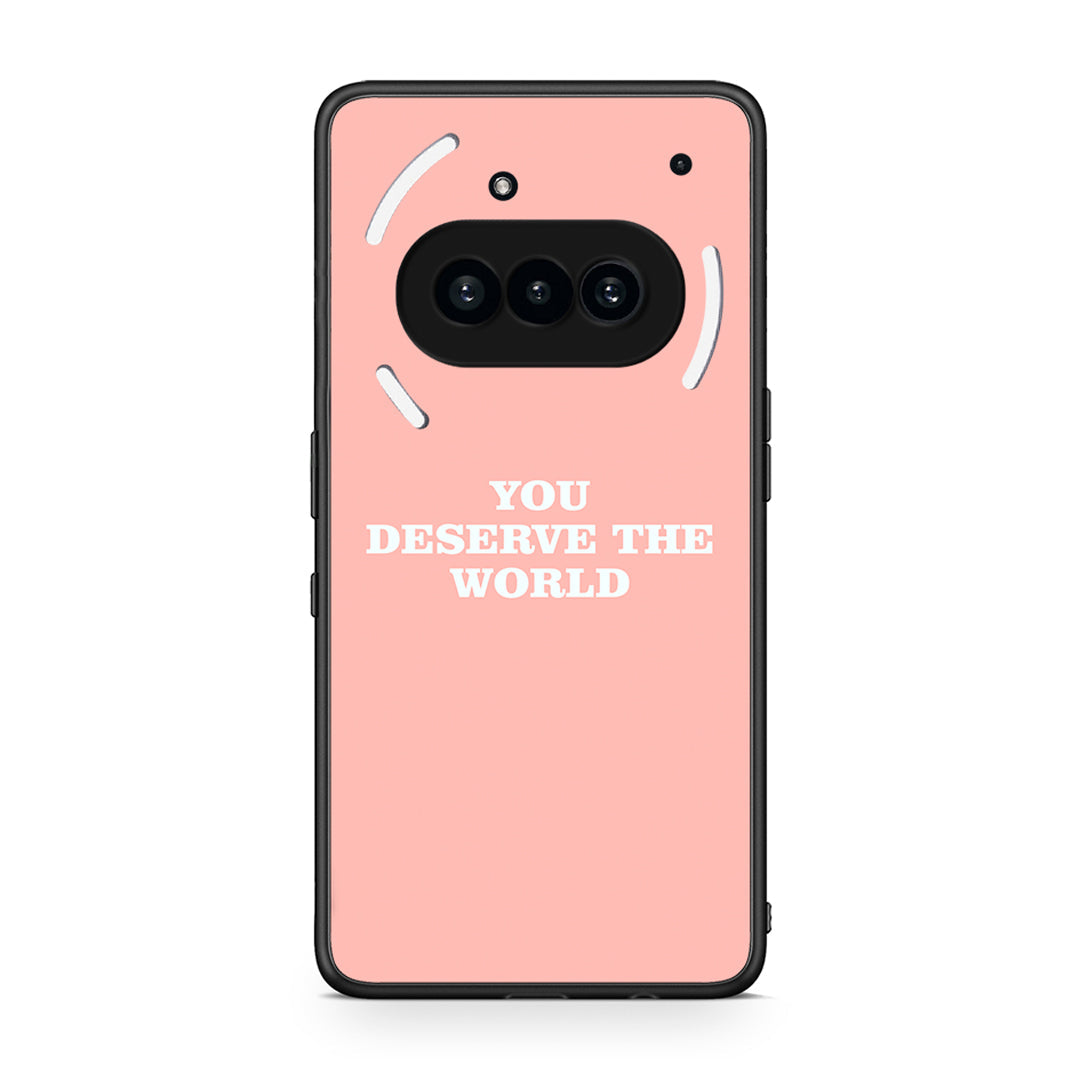 Nothing Phone 3a You Deserve The World Θήκη Αγίου Βαλεντίνου από τη Smartfits με σχέδιο στο πίσω μέρος και μαύρο περίβλημα | Smartphone case with colorful back and black bezels by Smartfits