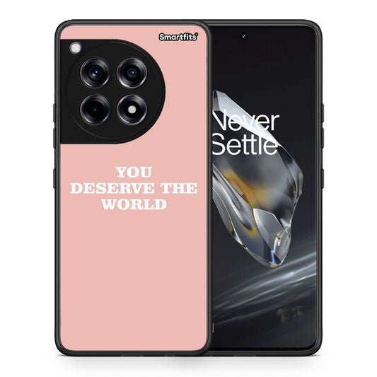 You Deserve The World - OnePlus 12 θήκη