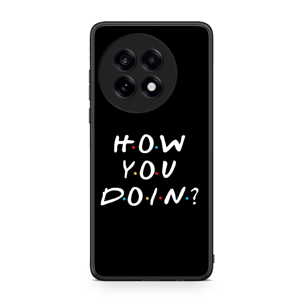 OnePlus 13R How You Doin θήκη από τη Smartfits με σχέδιο στο πίσω μέρος και μαύρο περίβλημα | Smartphone case with colorful back and black bezels by Smartfits