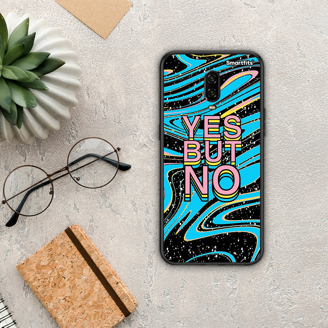 Yes But No - OnePlus 6T θήκη