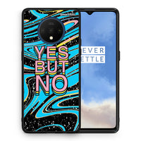 Thumbnail for Θήκη OnePlus 7T Yes But No από τη Smartfits με σχέδιο στο πίσω μέρος και μαύρο περίβλημα | OnePlus 7T Yes But No case with colorful back and black bezels