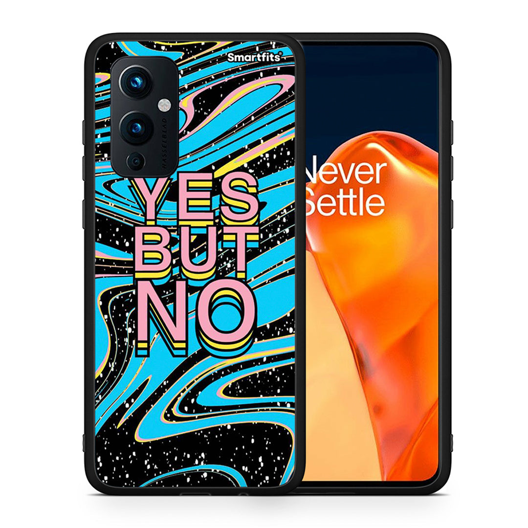 Θήκη OnePlus 9 Yes But No από τη Smartfits με σχέδιο στο πίσω μέρος και μαύρο περίβλημα | OnePlus 9 Yes But No case with colorful back and black bezels