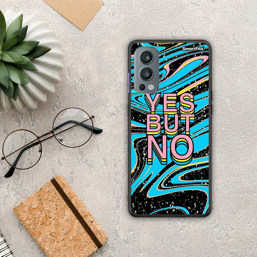 Yes But No - OnePlus Nord 2 5G θήκη