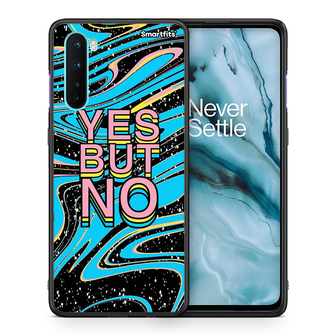 Θήκη OnePlus Nord 5G Yes But No από τη Smartfits με σχέδιο στο πίσω μέρος και μαύρο περίβλημα | OnePlus Nord 5G Yes But No case with colorful back and black bezels