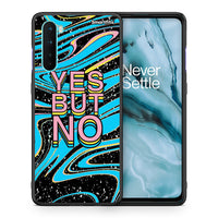 Thumbnail for Θήκη OnePlus Nord 5G Yes But No από τη Smartfits με σχέδιο στο πίσω μέρος και μαύρο περίβλημα | OnePlus Nord 5G Yes But No case with colorful back and black bezels