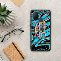 Thumbnail for Yes But No - OnePlus Nord N100 θήκη