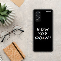 Thumbnail for How You Doin - Oppo A18 θήκη