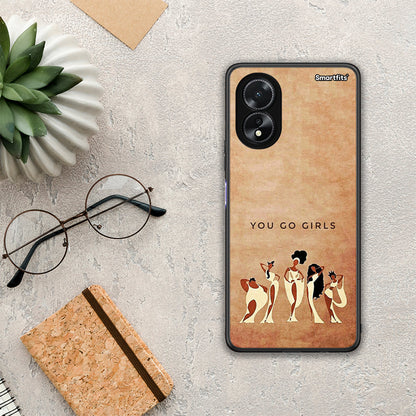 You Go Girl - Oppo A18 θήκη