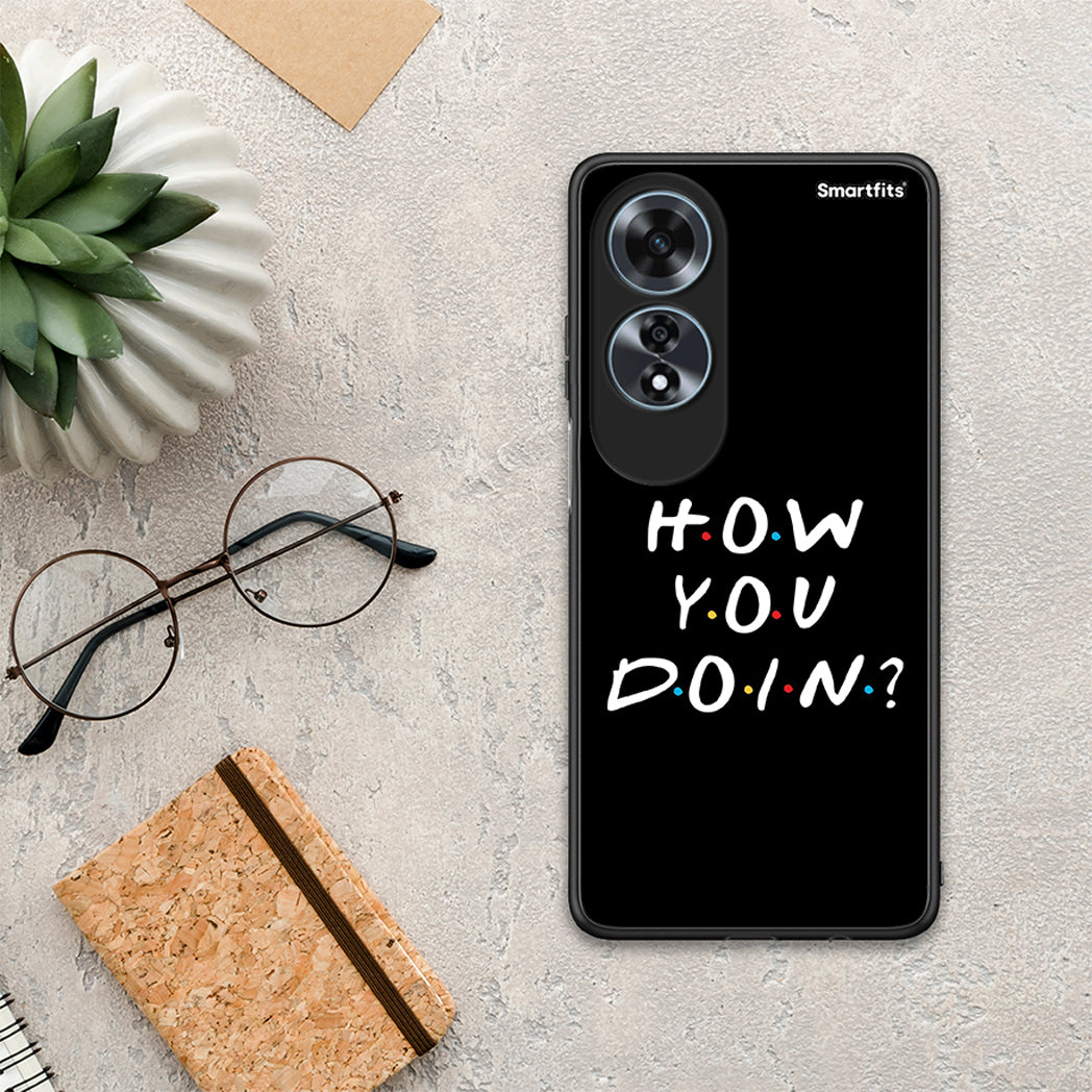 How You Doin - Oppo A60 4G θήκη