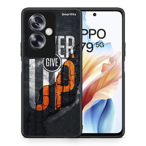 Never Give Up - Oppo A79 / A2 θήκη