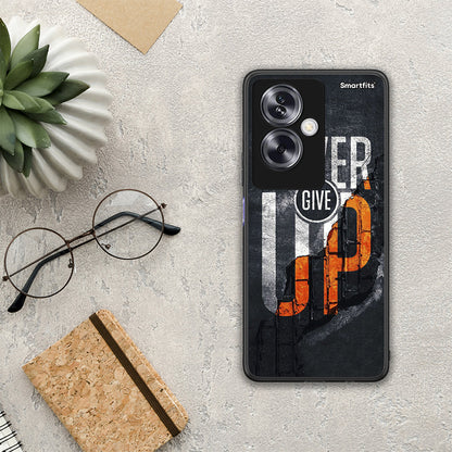 Never Give Up - Oppo A79 / A2 θήκη