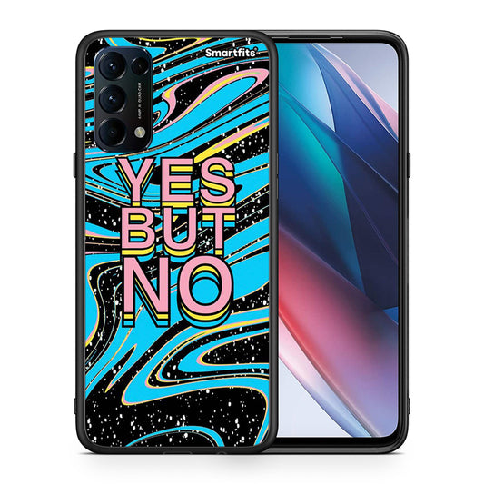 Θήκη Oppo Find X3 Lite / Reno 5 5G / Reno 5 4G Yes But No από τη Smartfits με σχέδιο στο πίσω μέρος και μαύρο περίβλημα | Oppo Find X3 Lite / Reno 5 5G / Reno 5 4G Yes But No case with colorful back and black bezels
