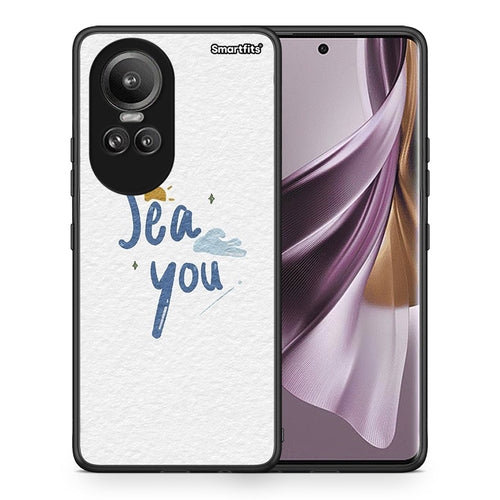 Sea You - Oppo Reno10 Pro θήκη