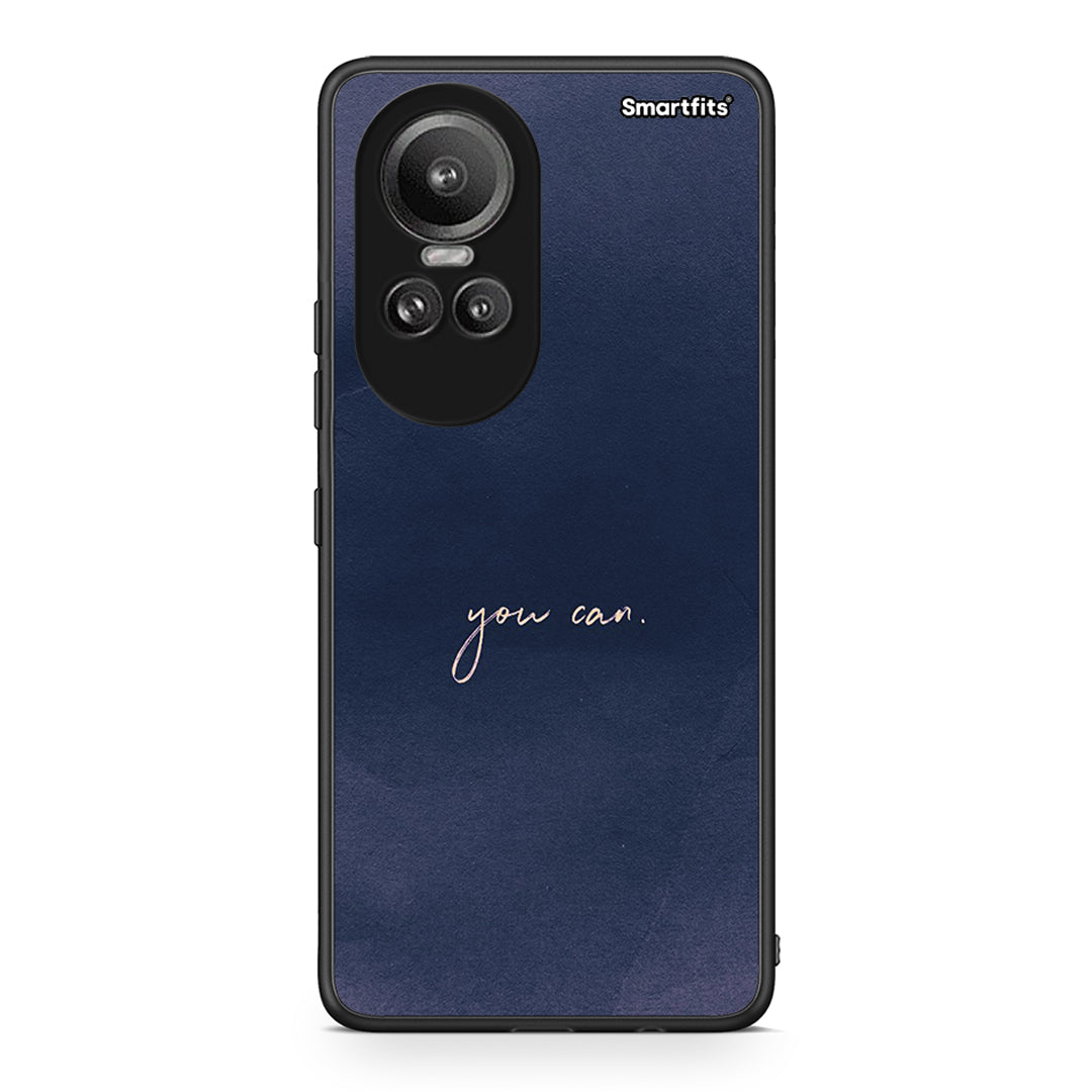 Oppo Reno10 Pro You Can θήκη από τη Smartfits με σχέδιο στο πίσω μέρος και μαύρο περίβλημα | Smartphone case with colorful back and black bezels by Smartfits