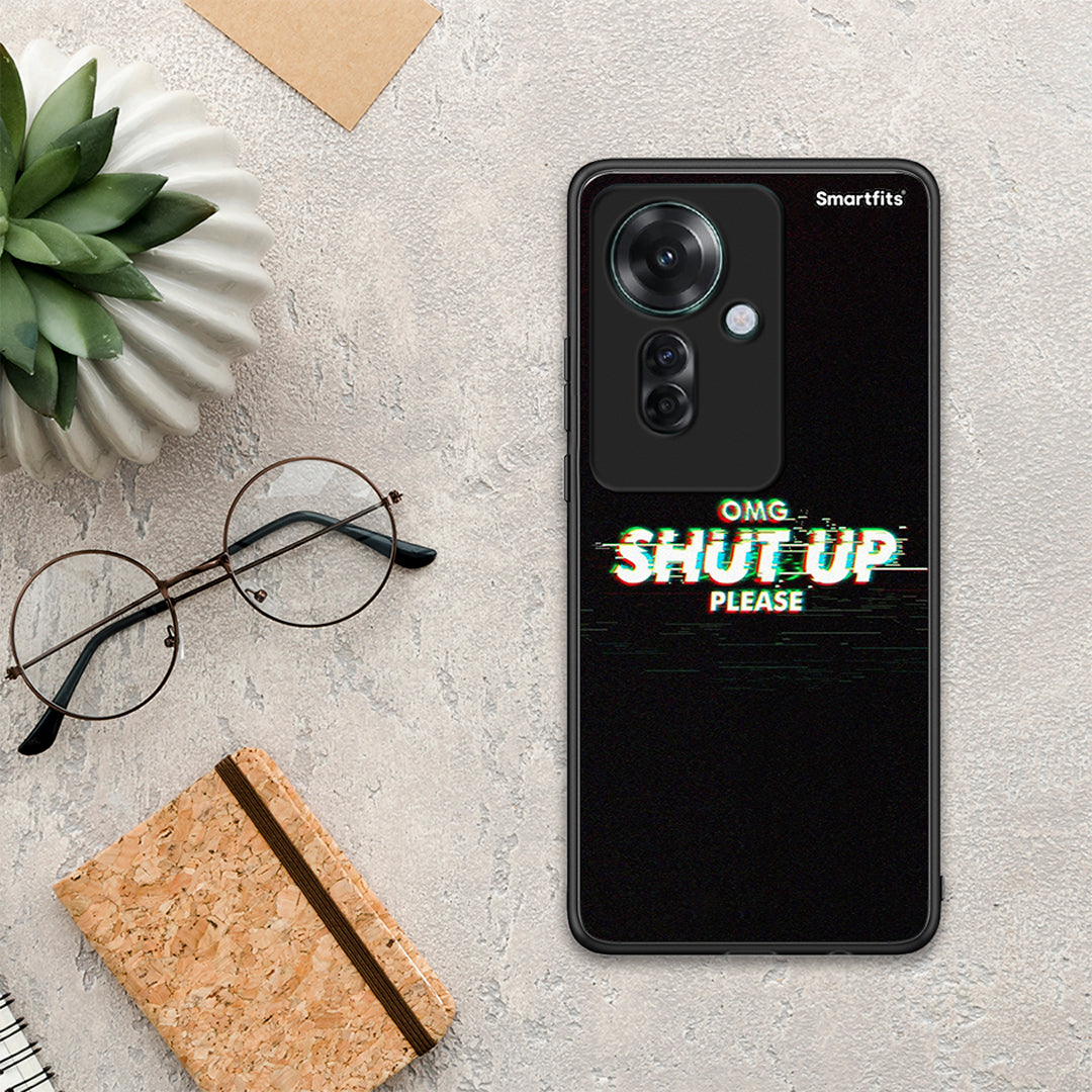 OMG ShutUp - Oppo Reno11 F 5G θήκη