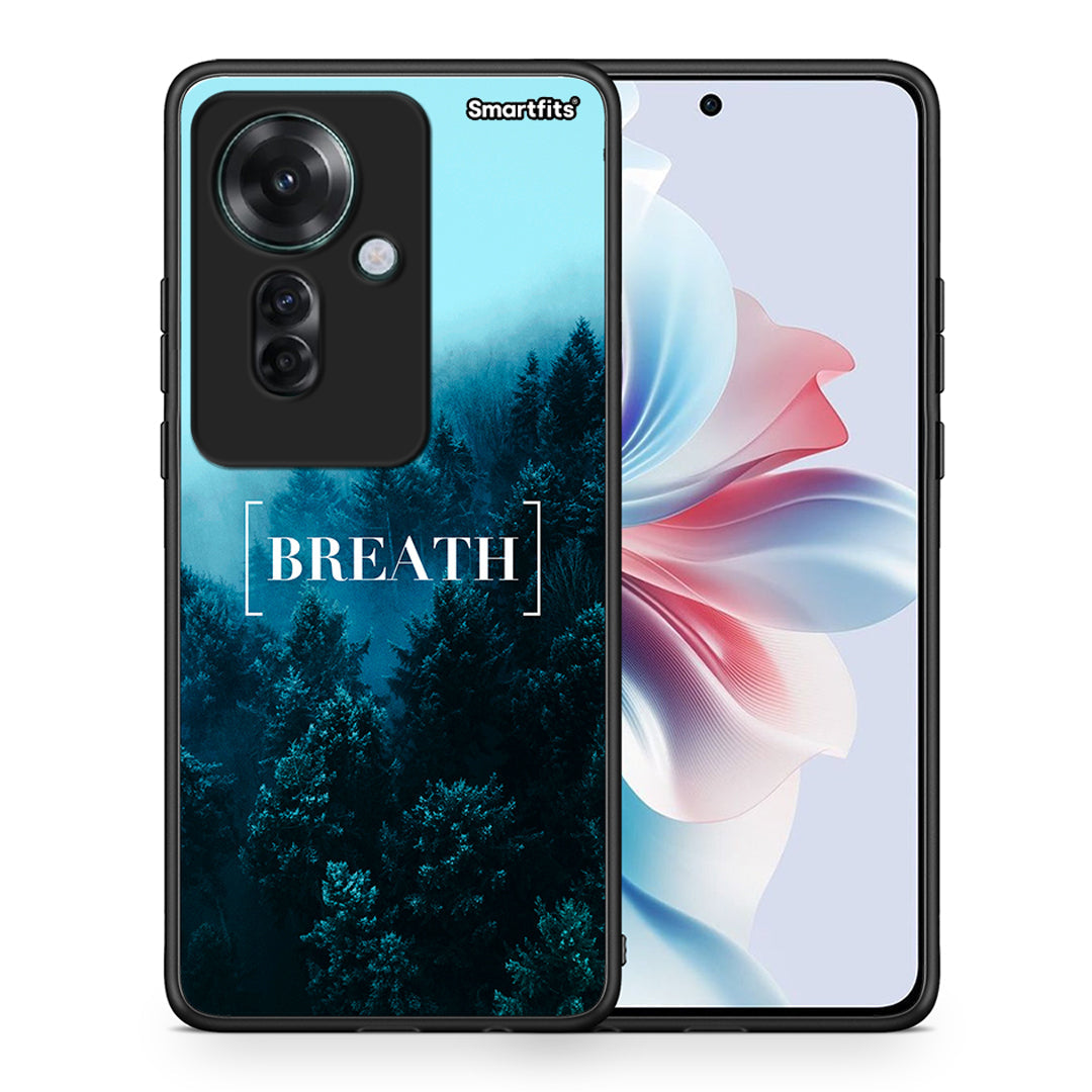 Θήκη Oppo Reno11 F 5G Breath Quote από τη Smartfits με σχέδιο στο πίσω μέρος και μαύρο περίβλημα | Oppo Reno11 F 5G Breath Quote case with colorful back and black bezels