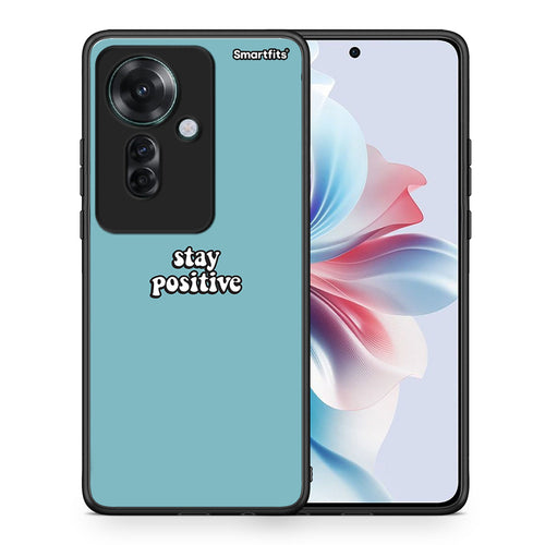 Θήκη Oppo Reno11 F 5G Positive Text από τη Smartfits με σχέδιο στο πίσω μέρος και μαύρο περίβλημα | Oppo Reno11 F 5G Positive Text case with colorful back and black bezels