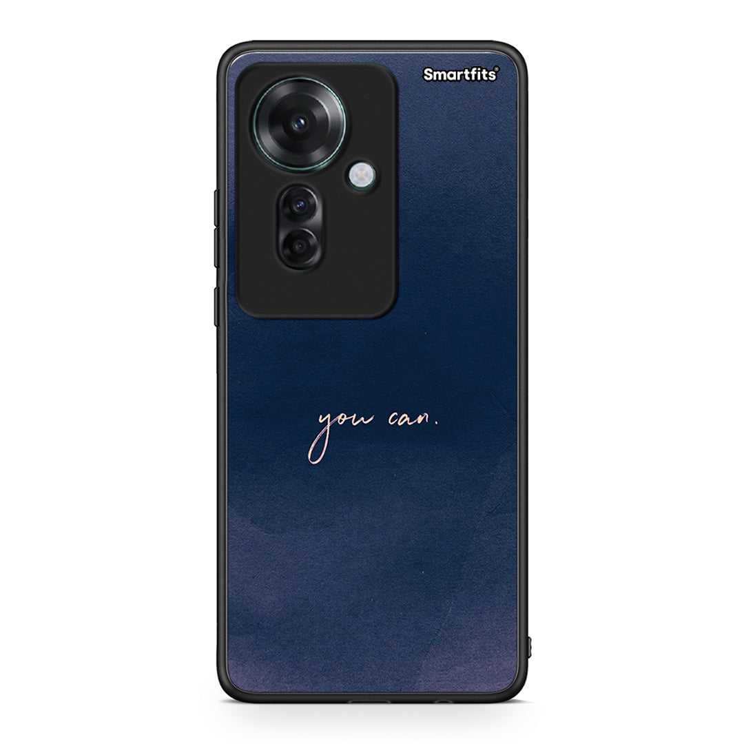 Oppo Reno11 F 5G You Can θήκη από τη Smartfits με σχέδιο στο πίσω μέρος και μαύρο περίβλημα | Smartphone case with colorful back and black bezels by Smartfits