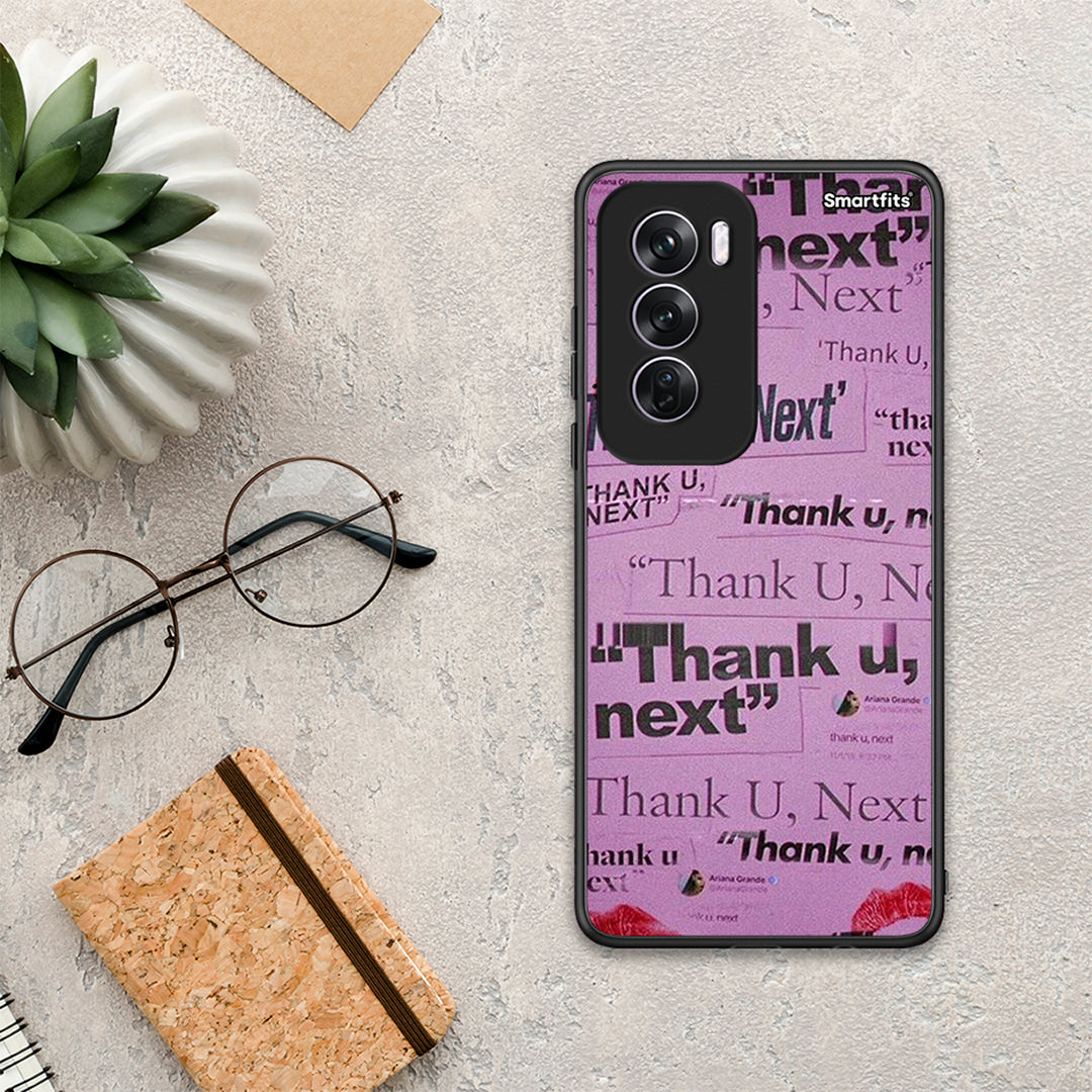 Thank You Next - Oppo Reno12 Pro θήκη
