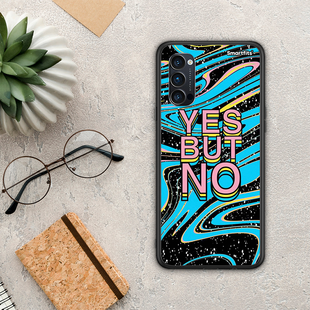 Yes But No - Oppo Reno4 Pro 5G θήκη