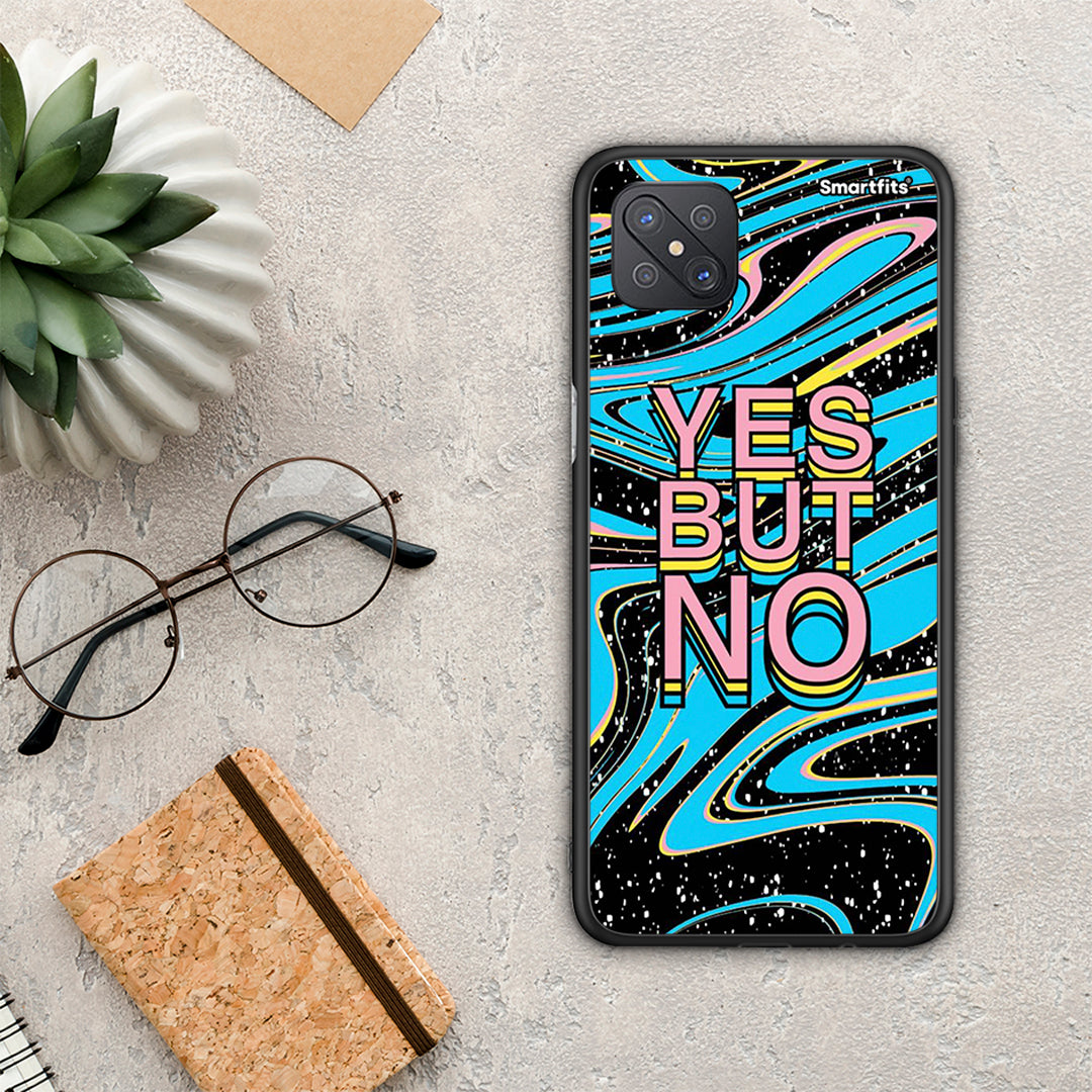 Yes But No - Oppo Reno4 Z 5G / A92s θήκη