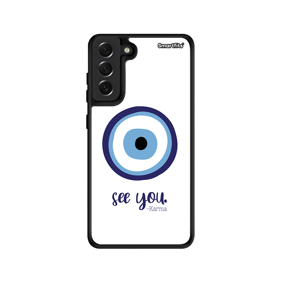 Karma Says - Samsung Galaxy S21 FE θήκη