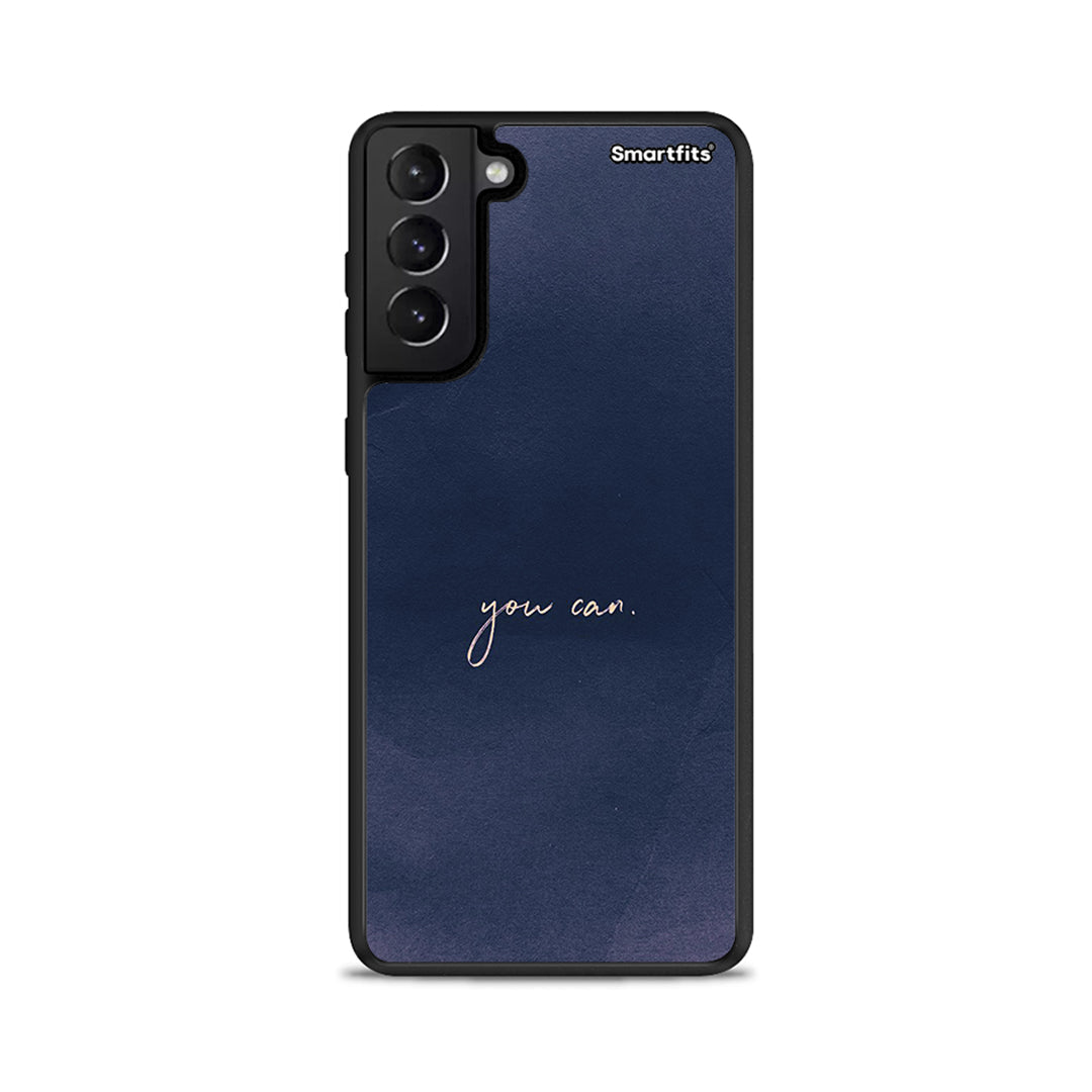 You Can - Samsung Galaxy S21+ θήκη