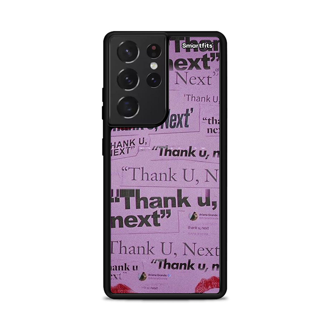 Thank You Next - Samsung Galaxy S21 Ultra θήκη