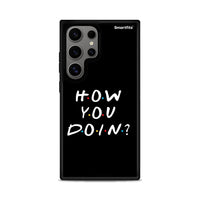 Thumbnail for How You Doin - Samsung Galaxy S24 Ultra θήκη