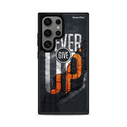 Never Give Up - Samsung Galaxy S24 Ultra θήκη