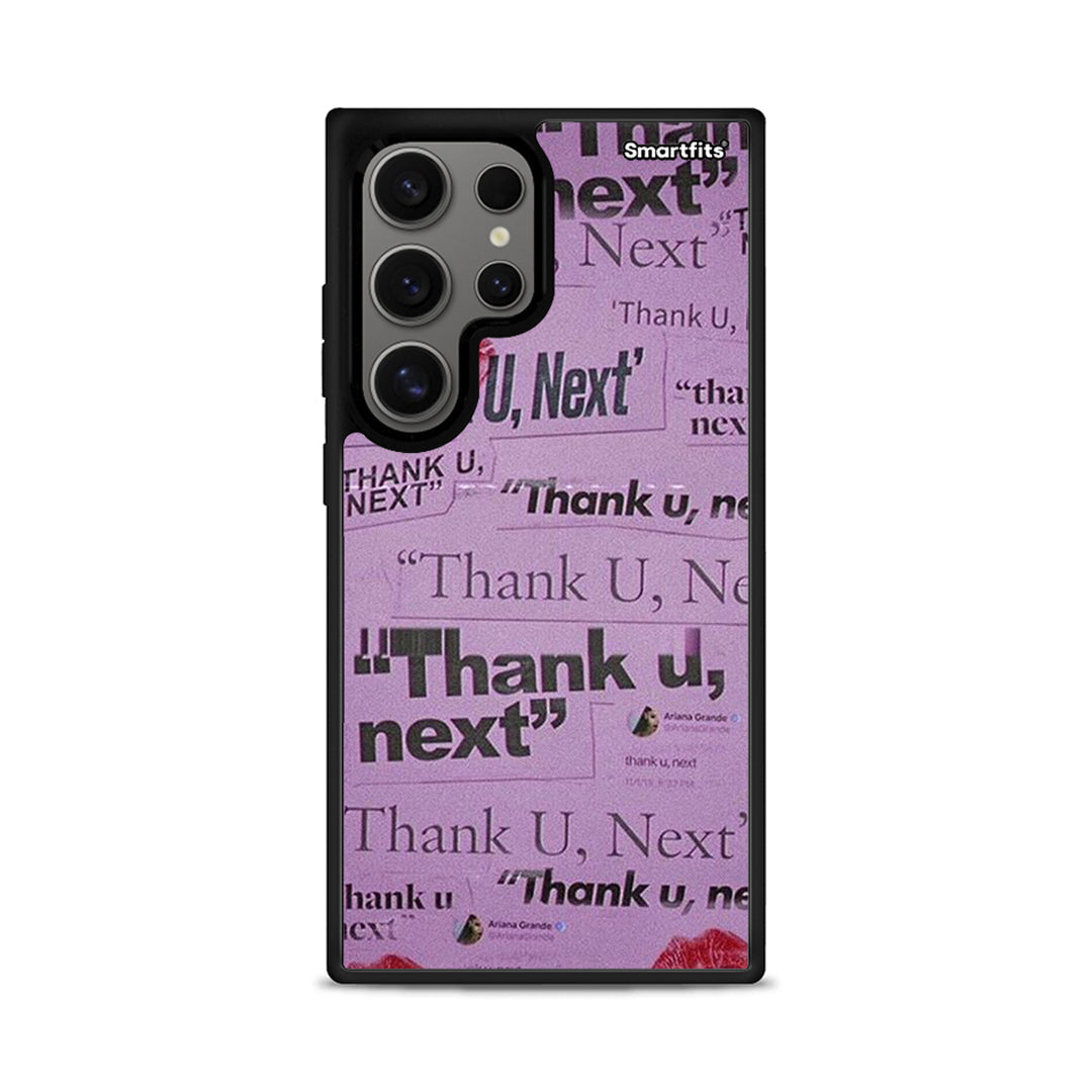 Thank You Next - Samsung Galaxy S24 Ultra θήκη
