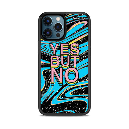 Yes But No - iPhone 12 Pro Max θήκη