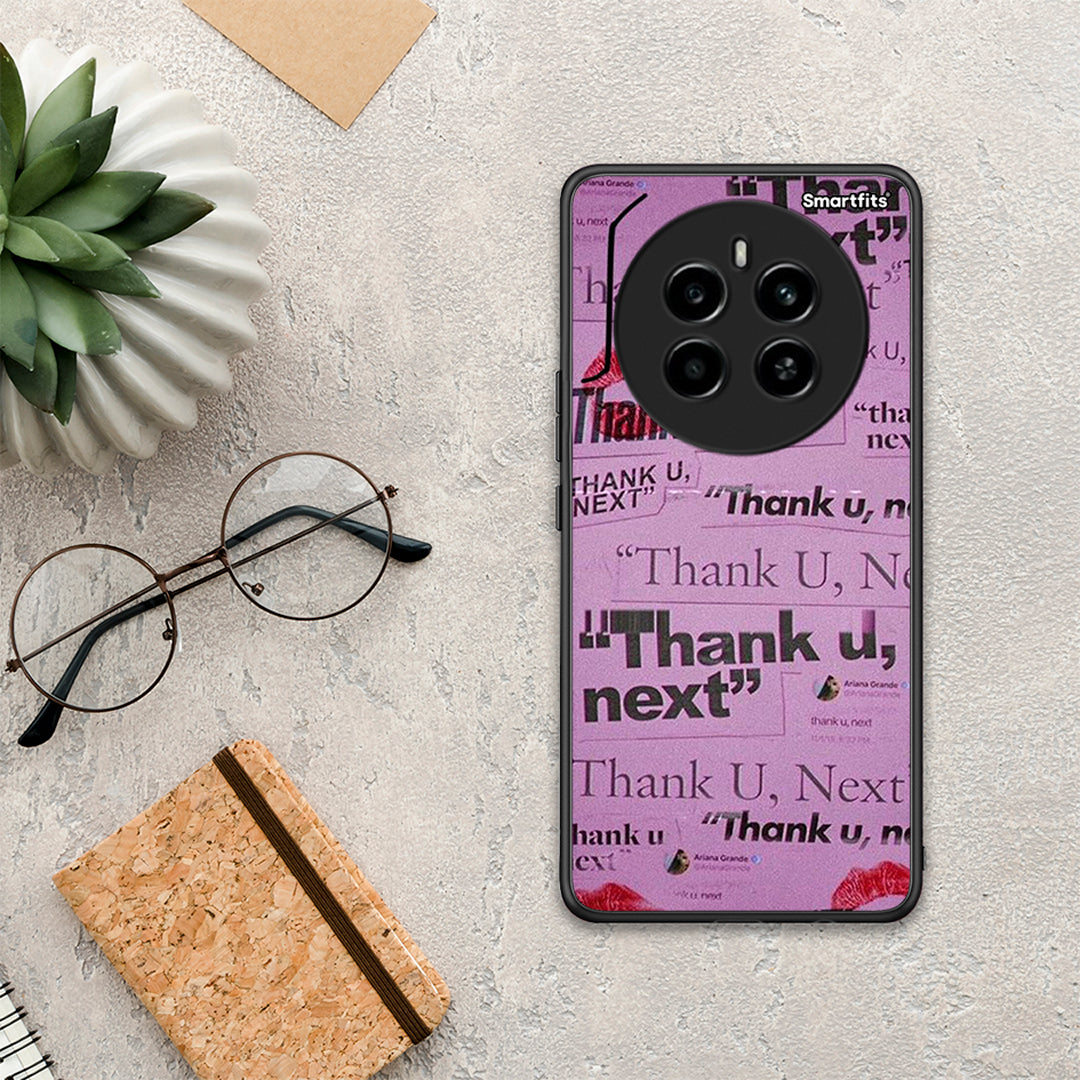 Thank You Next - Realme 12 4G / 12+ / 13 4G θήκη