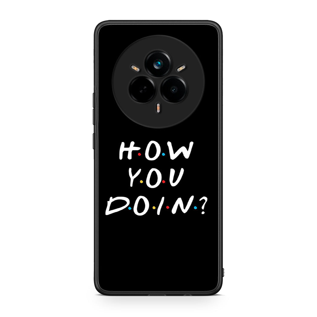 Realme 14 Pro How You Doin θήκη από τη Smartfits με σχέδιο στο πίσω μέρος και μαύρο περίβλημα | Smartphone case with colorful back and black bezels by Smartfits