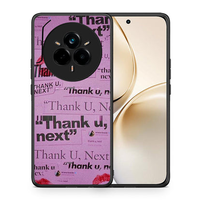 Thank You Next - Realme 14 Pro Plus θήκη