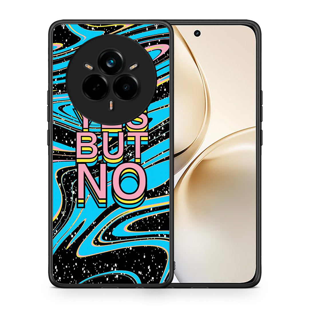 Θήκη Realme 14 Pro Plus Yes But No από τη Smartfits με σχέδιο στο πίσω μέρος και μαύρο περίβλημα | Realme 14 Pro Plus Yes But No case with colorful back and black bezels