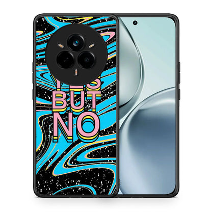 Θήκη Realme 14 Pro Yes But No από τη Smartfits με σχέδιο στο πίσω μέρος και μαύρο περίβλημα | Realme 14 Pro Yes But No case with colorful back and black bezels